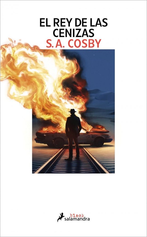El rey de las cenizas, de SHAWN A COSBY | portada del libro