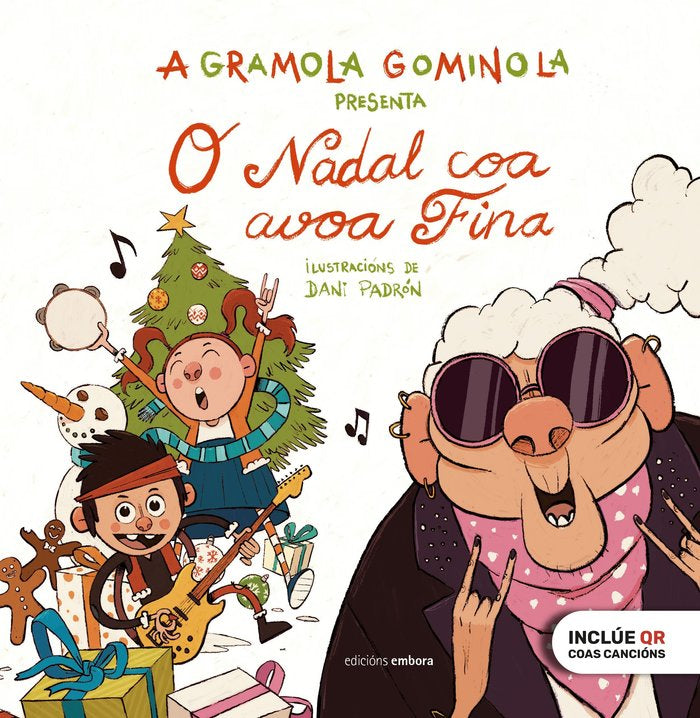O NADAL COA AVOA FINA. A GRAMOLA GOMINOLA, de GRAMOLA GOMINOLA | portada del libro