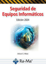 SEGURIDAD DE EQUIPOS INFORMATICOS 2024 | portada del libro
