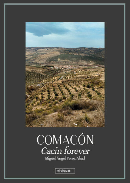 COMACON - CACIN FOREVER, de PEREZ ABAD, MIGUEL ANGEL | portada del libro