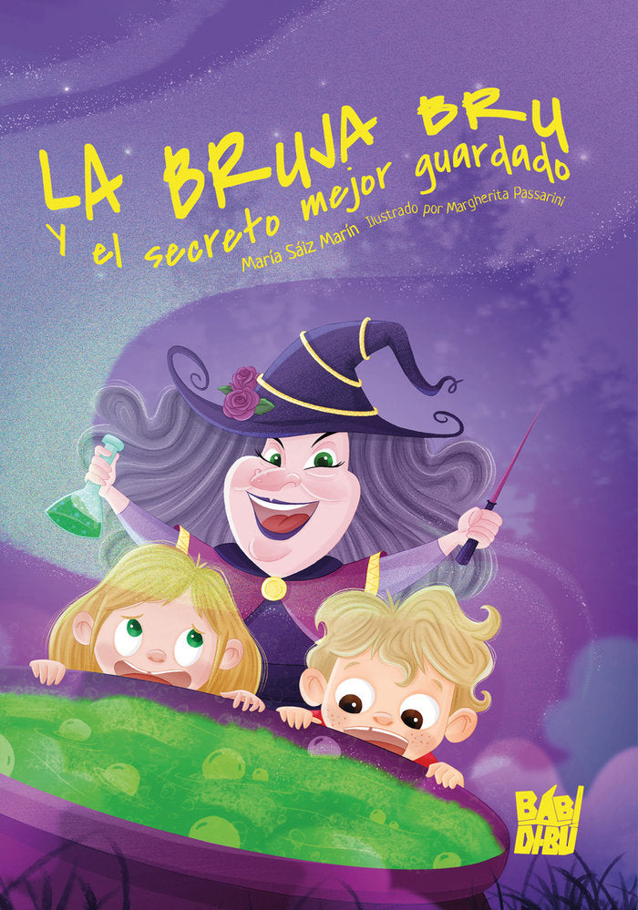 LA BRUJA BRU Y EL SECRETO MEJOR GUARDADO, de SAIZ MARIN, MARIA | portada del libro