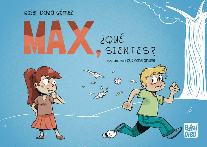 MAX, ¿QUE SIENTES?, de DAGA GOMEZ, ROSER | portada del libro