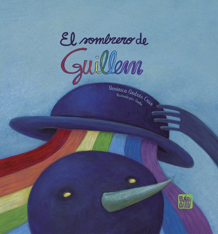 EL SOMBRERO DE GUILLEN, de ANDRES CRUZ, VERONICA | portada del libro