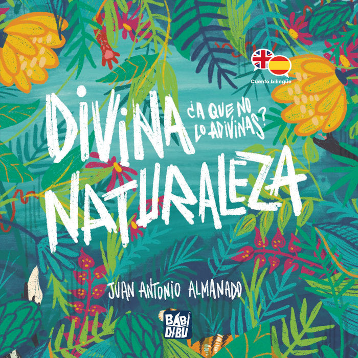 DIVINA NATURALEZA - DIVINE NATURE, de ALMANADO, JUAN ANTONIO | portada del libro