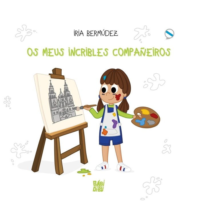 OS MEUS INCRIBLES COMPAÑEIROS (GAL), de BERMUDEZ, IRIA | portada del libro