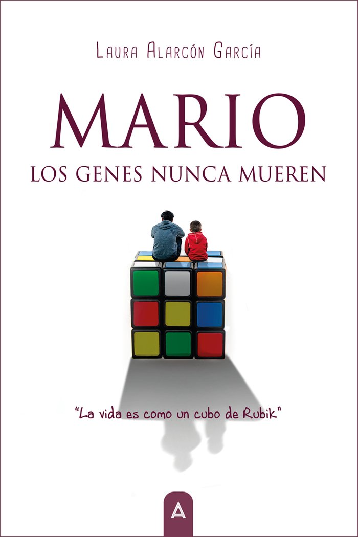Mario, los genes nunca mueren, de , Alarcón García, Laura | portada del libro