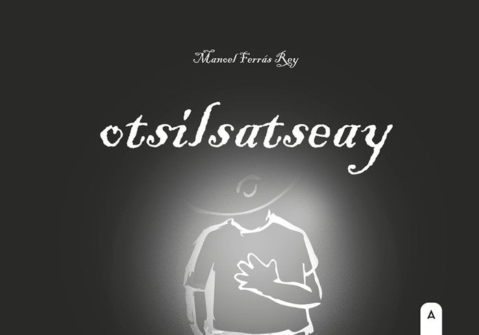 Otsilsatseay, de , Ferrás Rey, Manoel | portada del libro