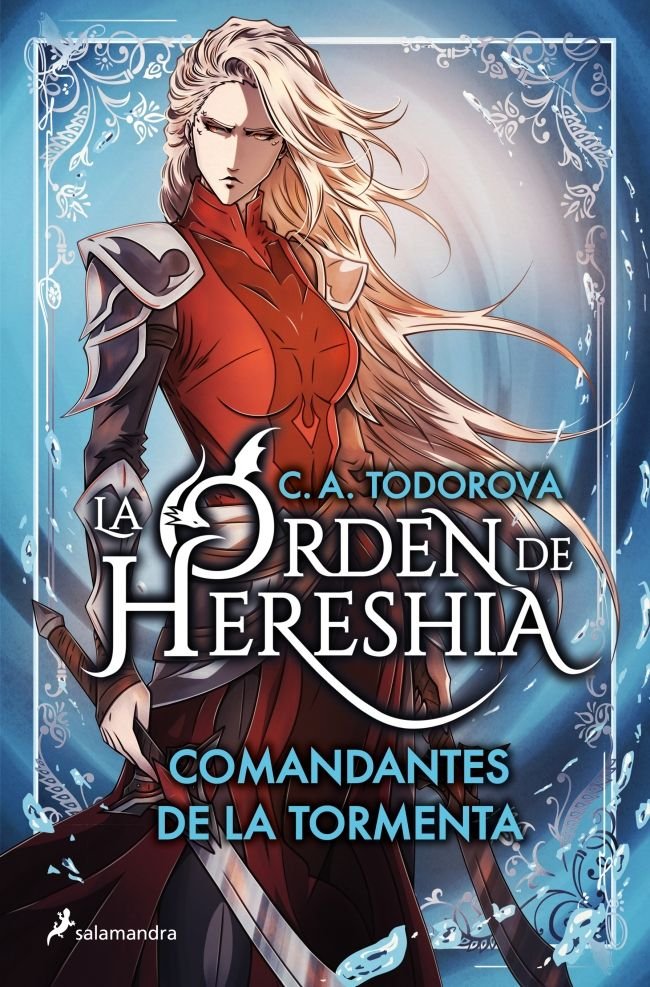 Comandantes de la Tormenta (La orden de Hereshia 1), de C A TODOROVA | portada del libro