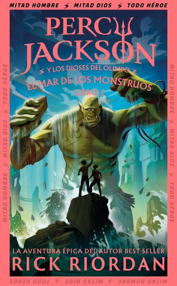 EL MAR DE LOS MONSTRUOS PERCY JACKSON Y LOS DIOSES DEL OLIMP, de RICK RIORDAN | portada del libro