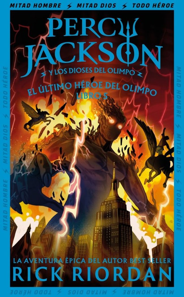 EL ULTIMO HEROE DEL OLIMPO PERCY JACKSON Y LOS DIOSES DEL OL, de RICK RIORDAN | portada del libro