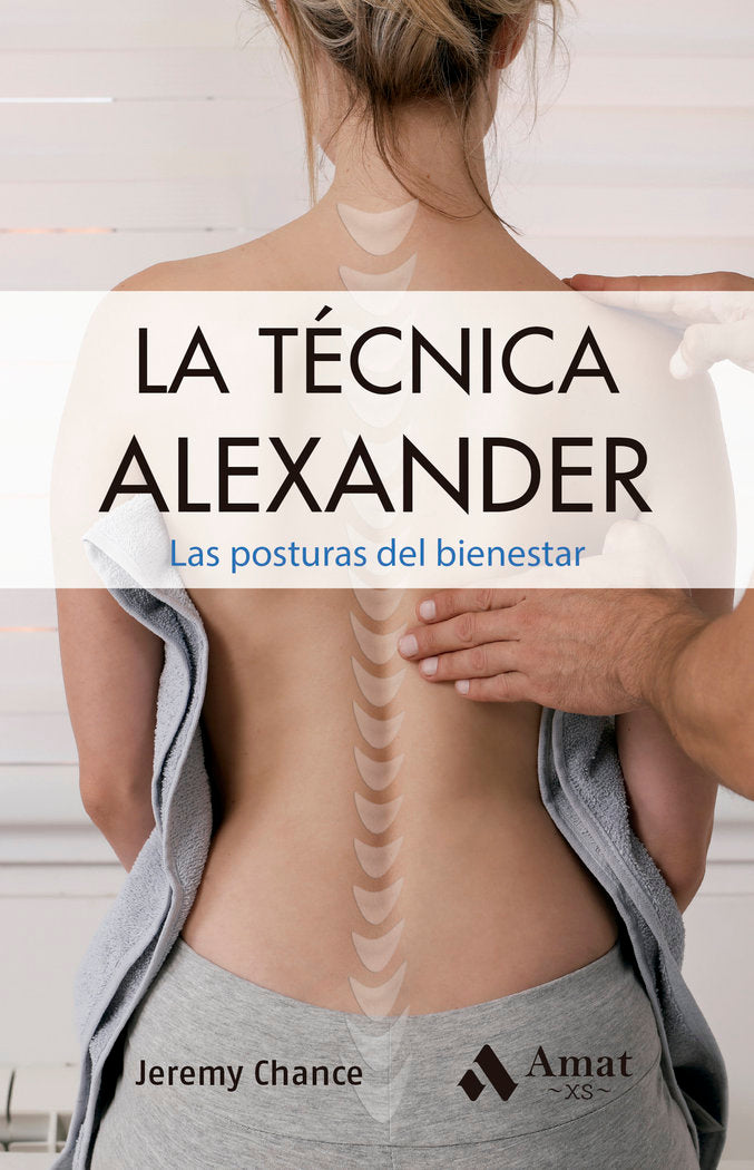 TECNICA ALEXANDER, LA, de CHANCE | portada del libro