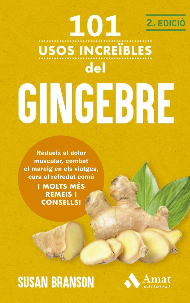 101 USOS INCREIBLES DEL GINGEBRE, de SUSAN BRANSON | portada del libro