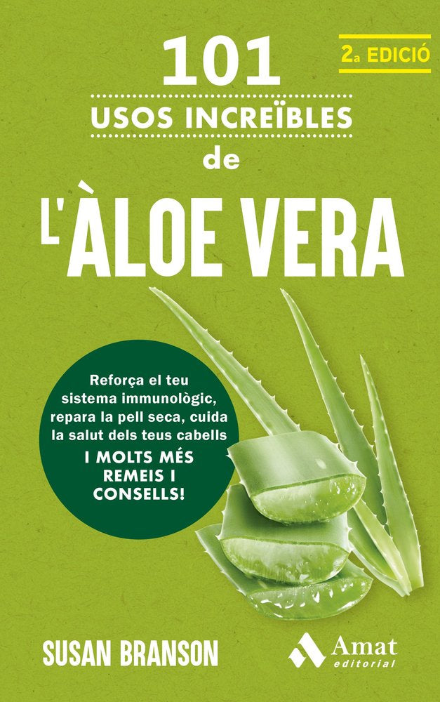 101 USOS INCREIBLES DE L'ALOE VERA, de SUSAN BRANSON | portada del libro