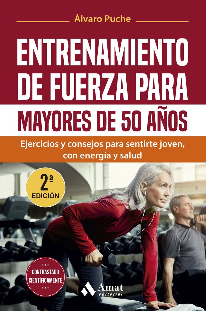 ENTRENAMIENTO DE FUERZA PARA MAYORES DE 50 AÑOS, de PUCHE GIMENEZ | portada del libro