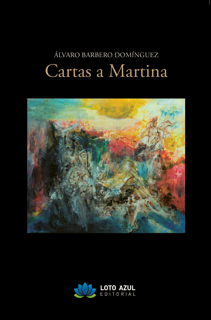 CARTAS A MARTINA, de Barbero Domínguez,, Álvaro | portada del libro
