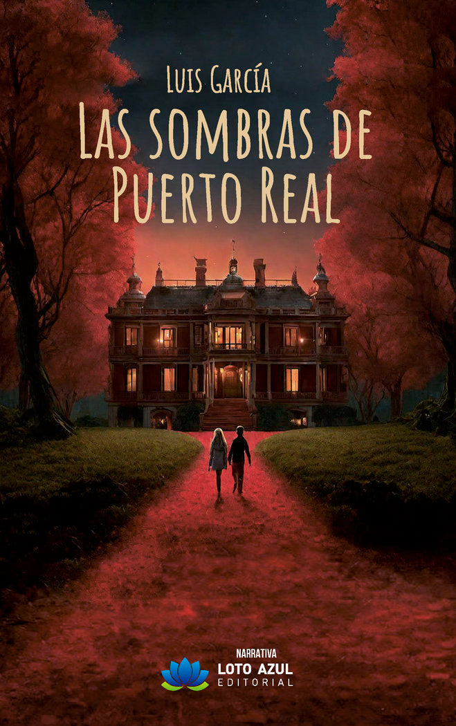 LAS SOMBRAS DE PUERTO REAL, de García, Luis | portada del libro