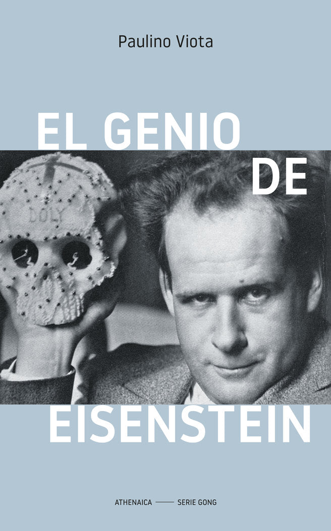 El genio de Eisenstein, de VIOTA CABRERO, PAULINO | portada del libro