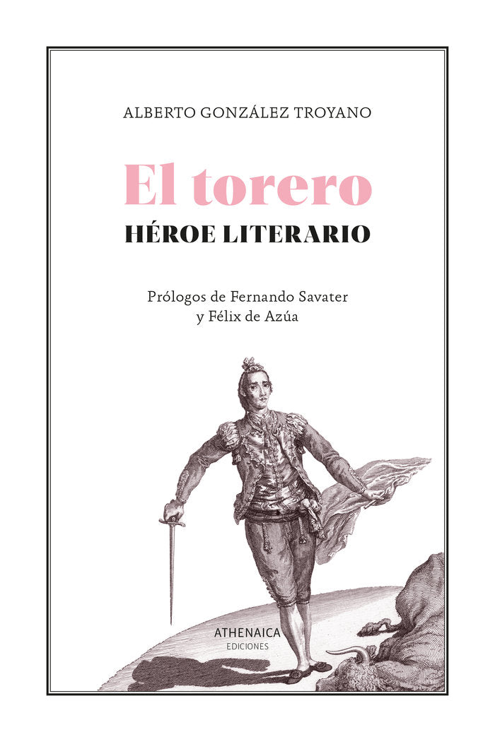 EL TORERO HEROE LITERARIO, de GONZALEZ TROYANO, ALBERTO | portada del libro