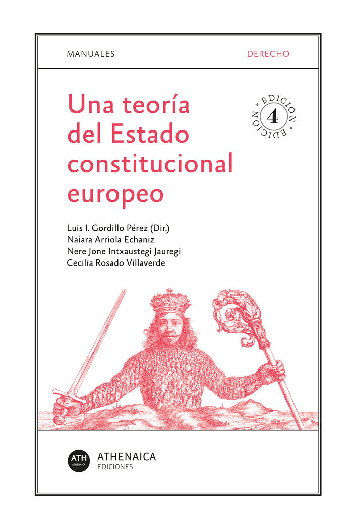 UNA TEORIA DEL ESTADO CONSTITUCIONAL EUROPEO, de GORDILLO PEREZ, LUIS IGNACIO | portada del libro