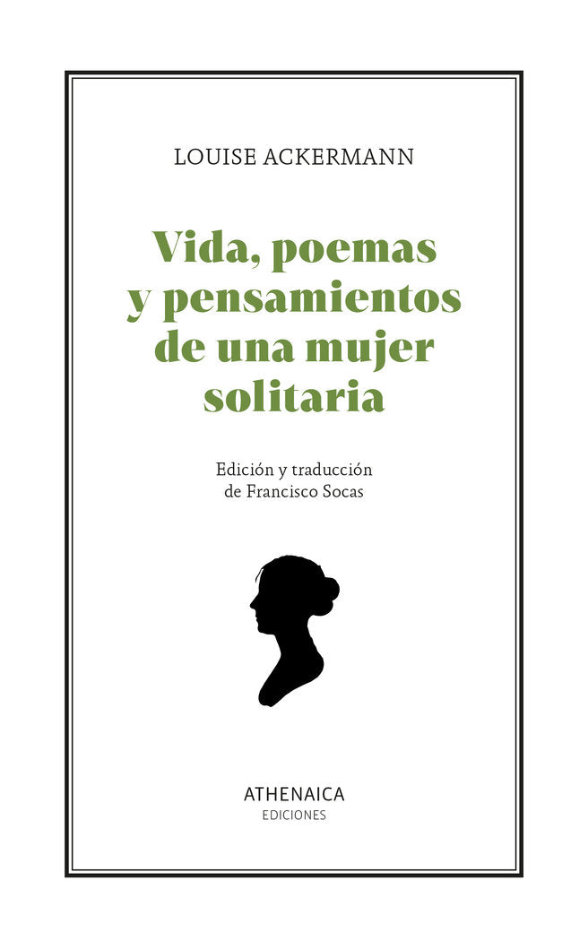 Vida, poemas y pensamientos de una mujer solitaria, de ACKERMANN, LOUISE | portada del libro