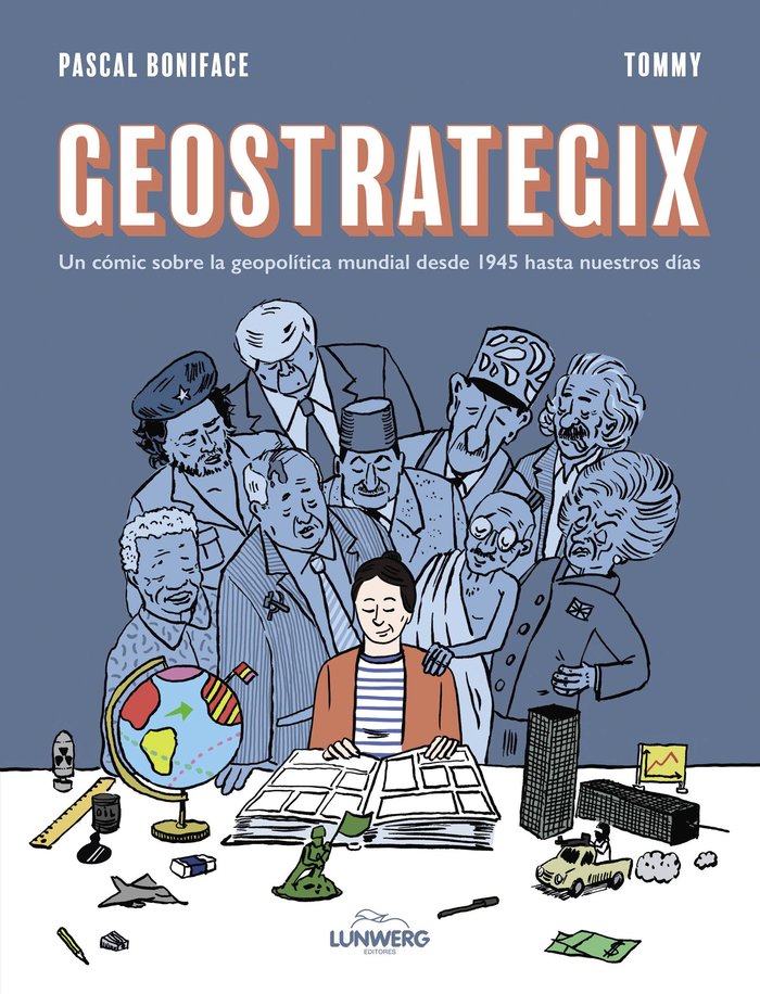 GEOSTRATEGIX, de PASCAL BONIFACE | portada del libro