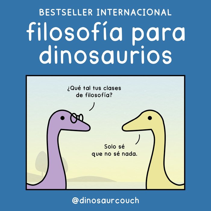FILOSOFIA PARA DINOSAURIOS, de @DINOSAURCOUCH | portada del libro