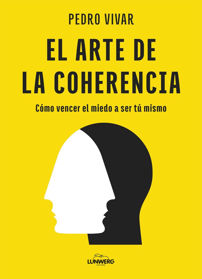 EL ARTE DE LA COHERENCIA, de PEDRO VIVAR | portada del libro