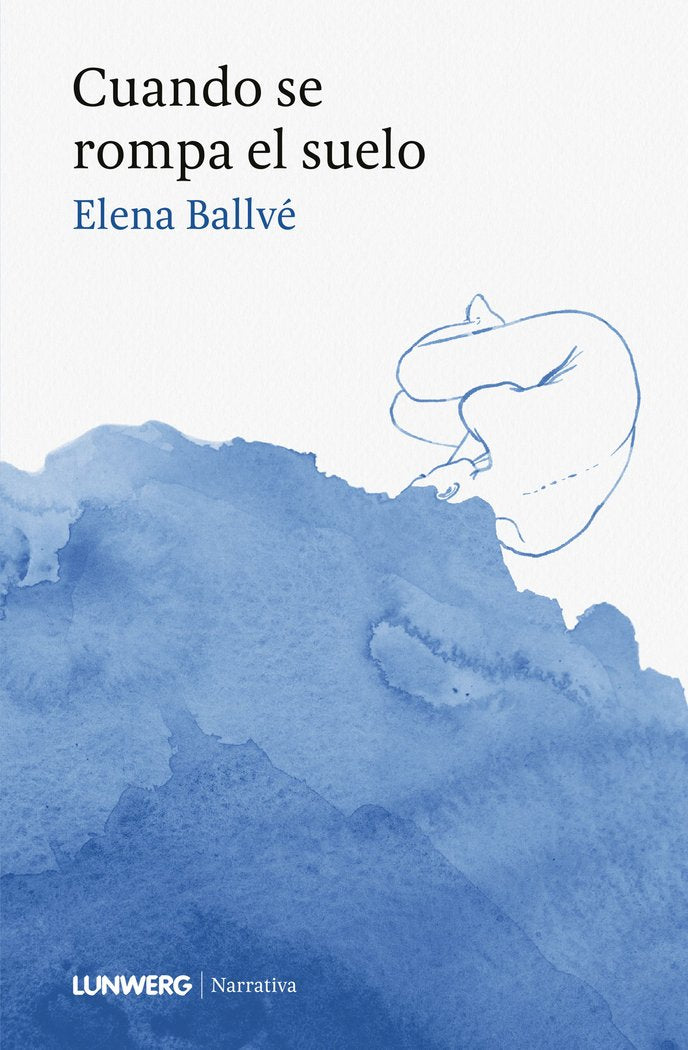 Cuando se rompa el suelo, de ELENA BALLVE | portada del libro