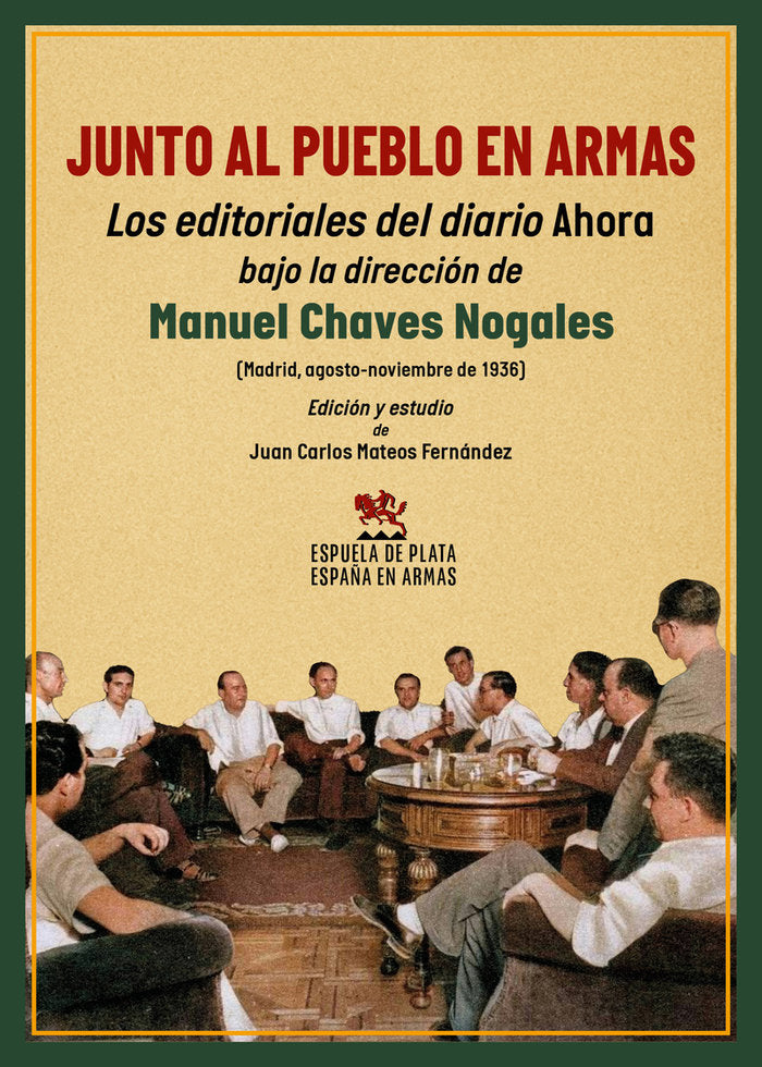 JUNTO AL PUEBLO EN ARMAS, de CHAVES NOGALES, MANUEL | portada del libro