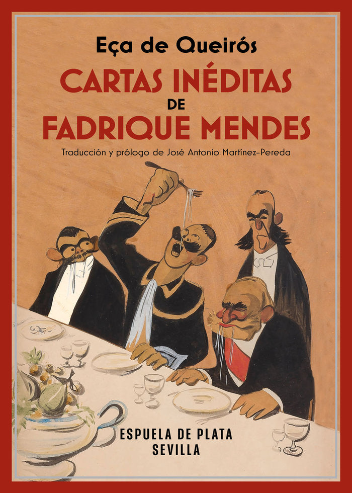 CARTAS INEDITAS DE FADRIQUE MENDES, de QUEIROS,ECA DE | portada del libro