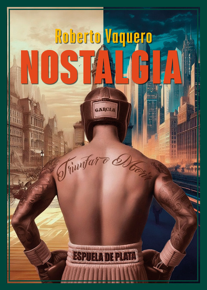 NOSTALGIA, de VAQUERO, ROBERTO | portada del libro
