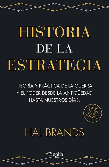 HISTORIA DE LA ESTRATEGIA, de BRANDS | portada del libro