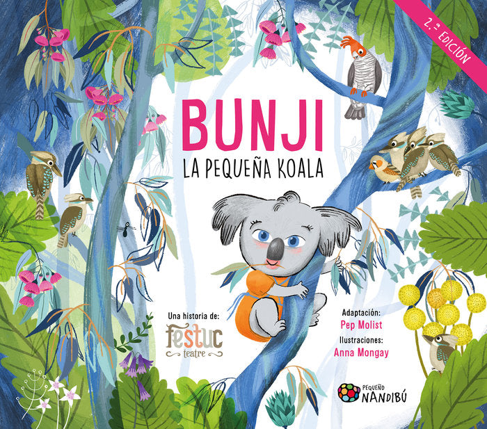 BUNJI LA PEQUEÑA KOALA, de MOLIST SADURNI, PEP | portada del libro
