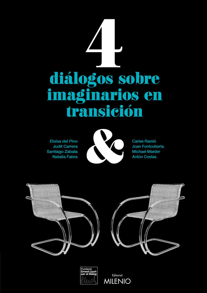 4 DIALOGOS SOBRE IMAGINARIOS EN TRANSICION EN LA DEMOCRACIA DE HOY, de VARIOS AUTORES | portada del libro