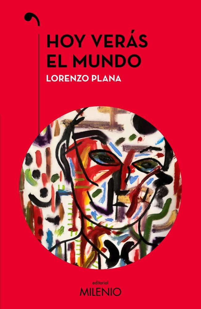 HOY VERAS EL MUNDO, de LORENZO PLANA | portada del libro