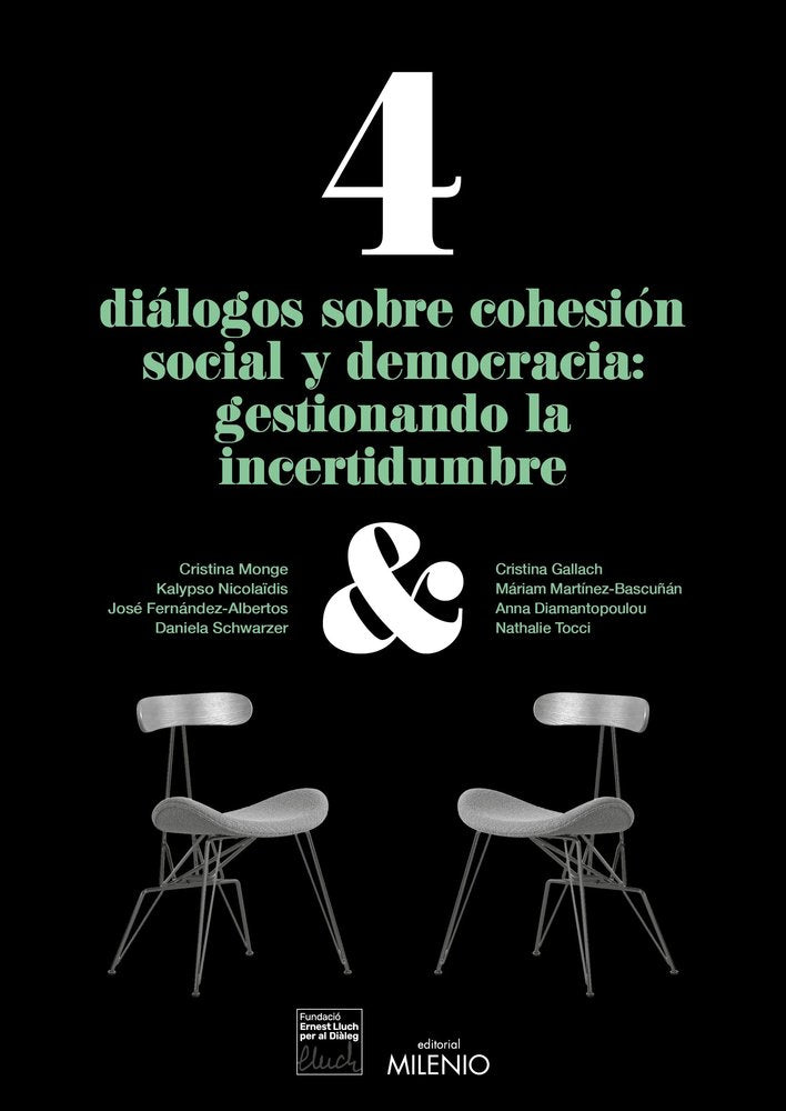 4 DIALOGOS SOBRE COHESION SOCIAL Y DEMOCRACIA: GESTIONANDO LA INCERTIDUMBRE, de A.D. | portada del libro