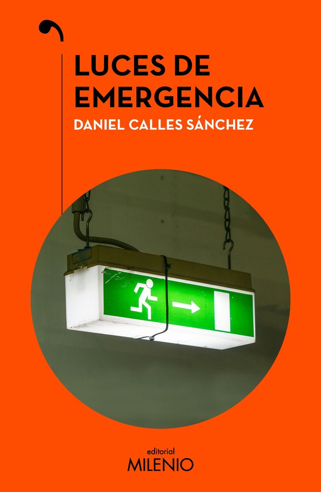 LUCES DE EMERGENCIA, de DANIEL CALLES SANCHEZ | portada del libro