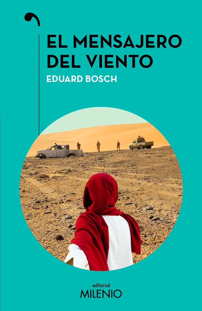 EL MENSAJERO DEL VIENTO, de BOSCH, EDUARD | portada del libro