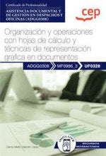 MANUAL ORGANIZACION Y OPERACIONES CON HOJAS DE CALCULO Y TE | portada del libro