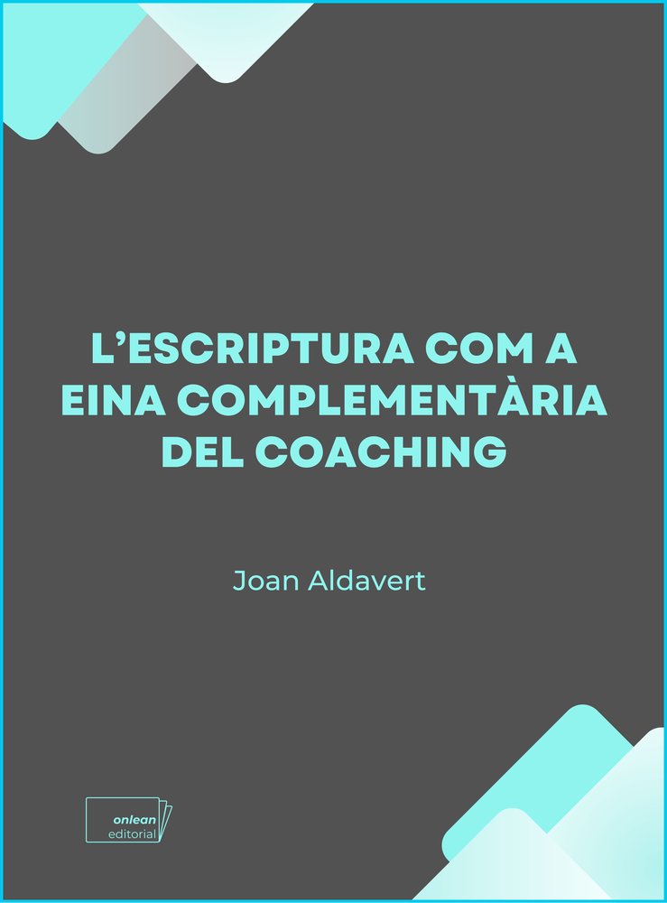 LESCRIPTURA COM A EINA COMPLEMENTARIA DEL COACHING, de ALDAVERT,JOAN | portada del libro