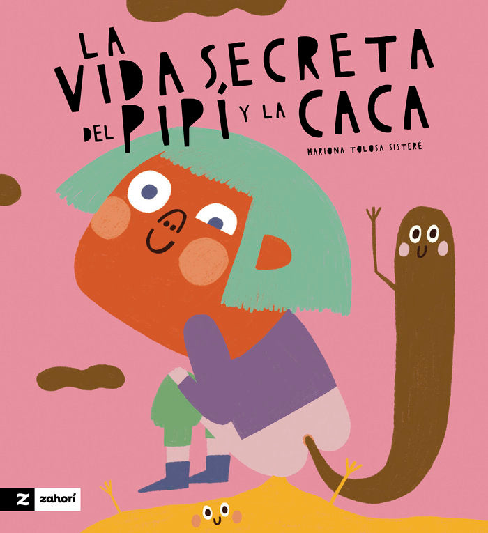 LA VIDA SECRETA DE LA CACA Y EL PIPI, de MARIONA TOLOSA SISTERE | portada del libro