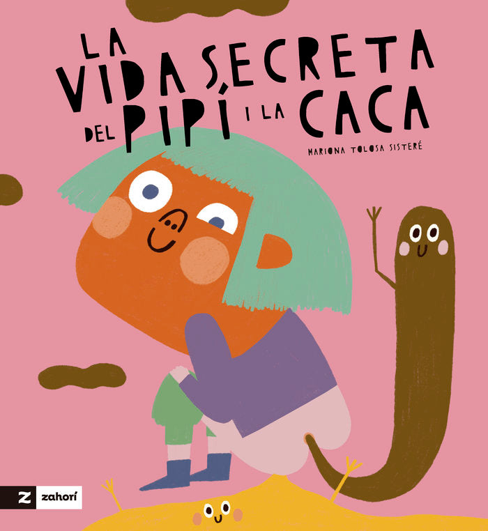 LA VIDA SECRETA DE LA CACA I EL PIPI, de MARIONA TOLOSA SISTERE | portada del libro