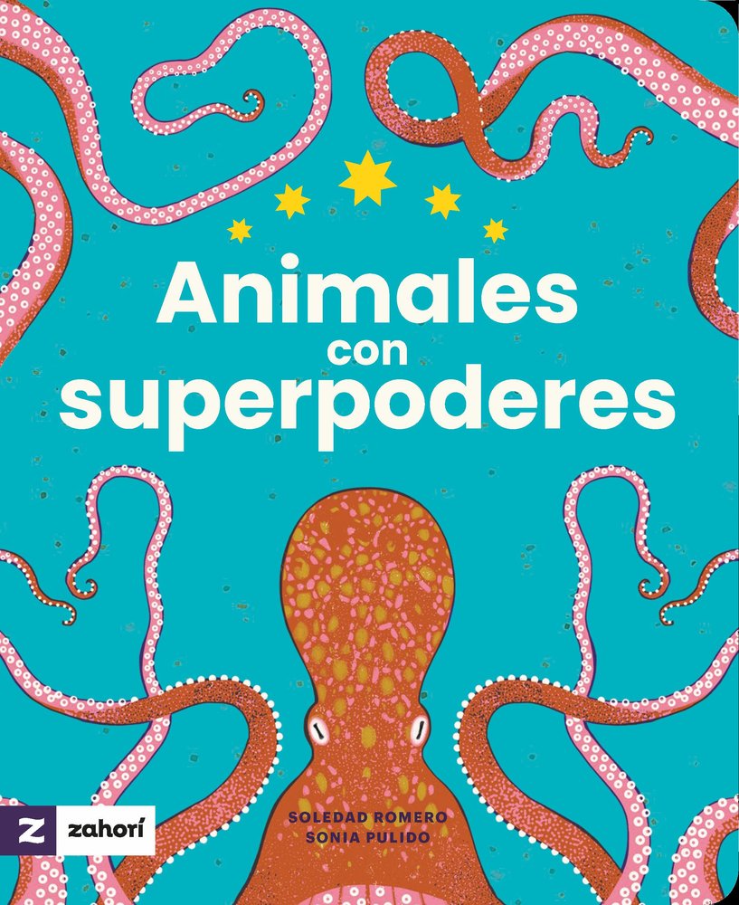 ANIMALES CON SUPERPODERES, de ROMERO, SOLEDAD | portada del libro