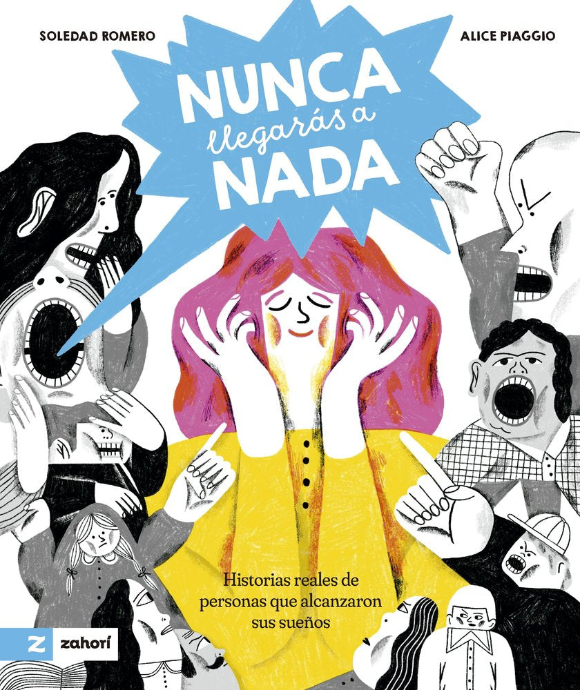 NUNCA LLEGARAS A NADA, de ROMERO, SOLEDAD | portada del libro