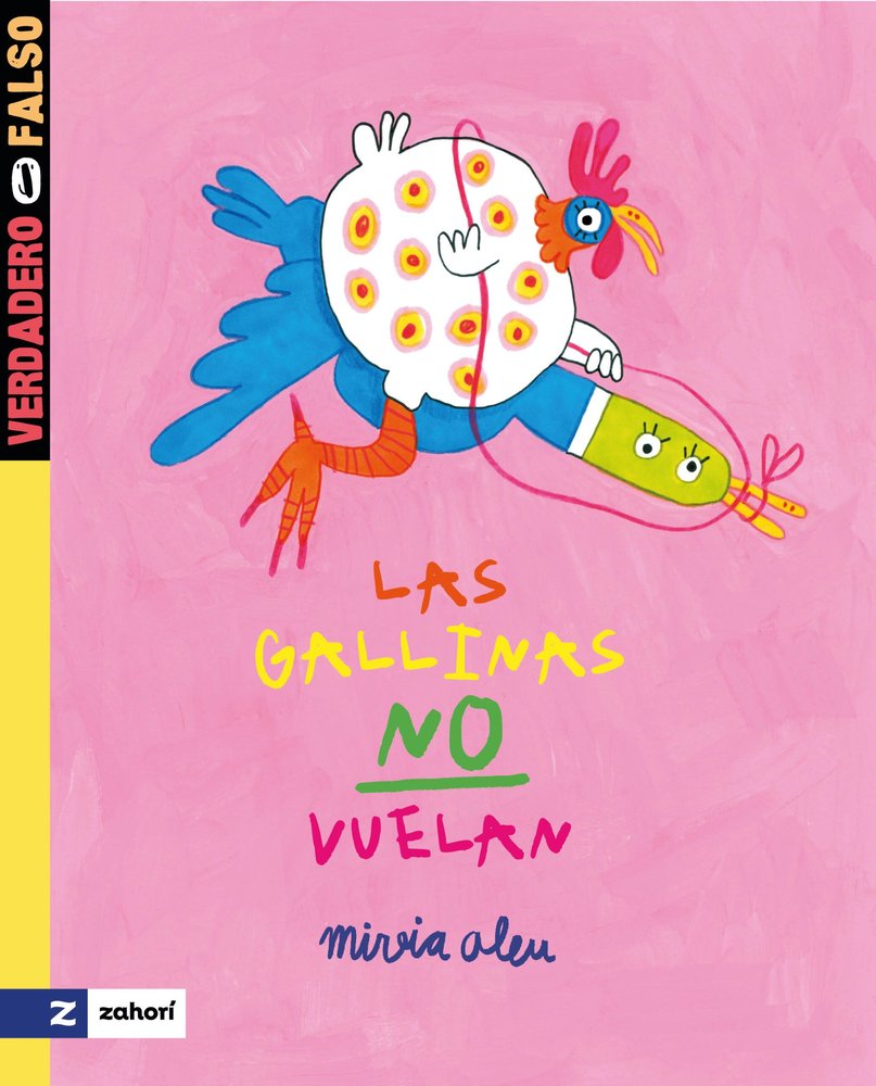 LAS GALLINAS NO VUELAN, de MIREIA, ALEU | portada del libro