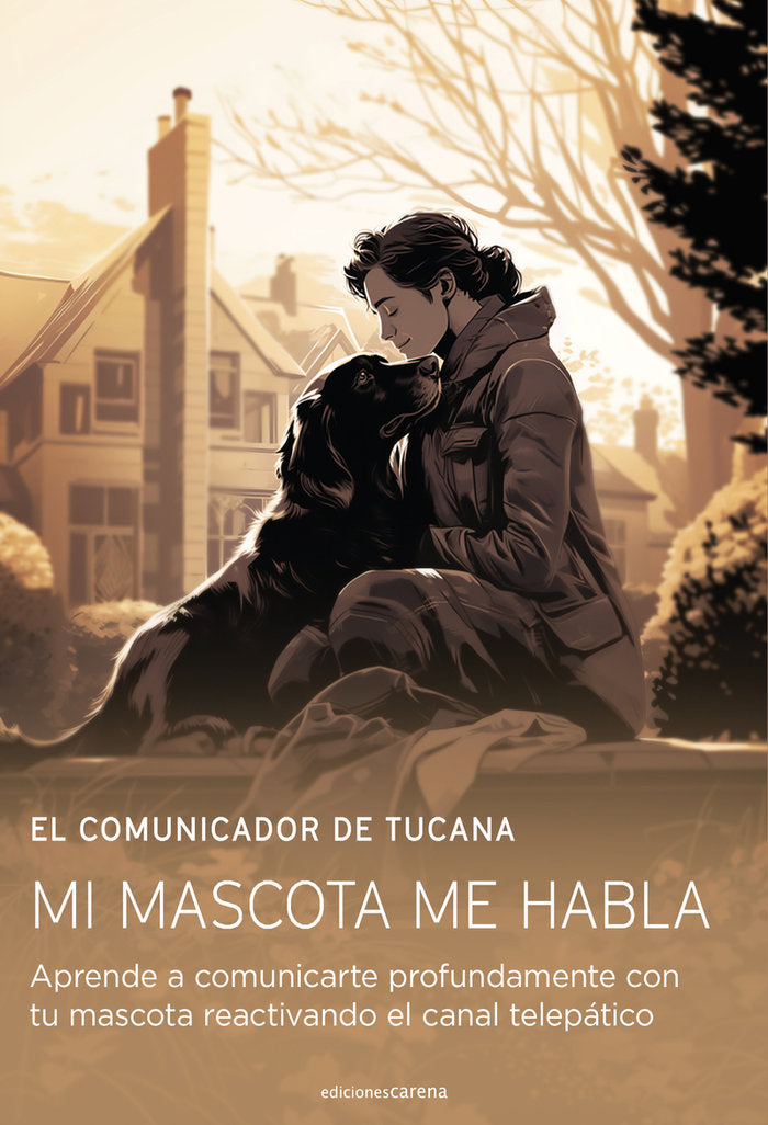 MI MASCOTA ME HABLA, de CAMPILLO ROMEU, IÑIGO | portada del libro