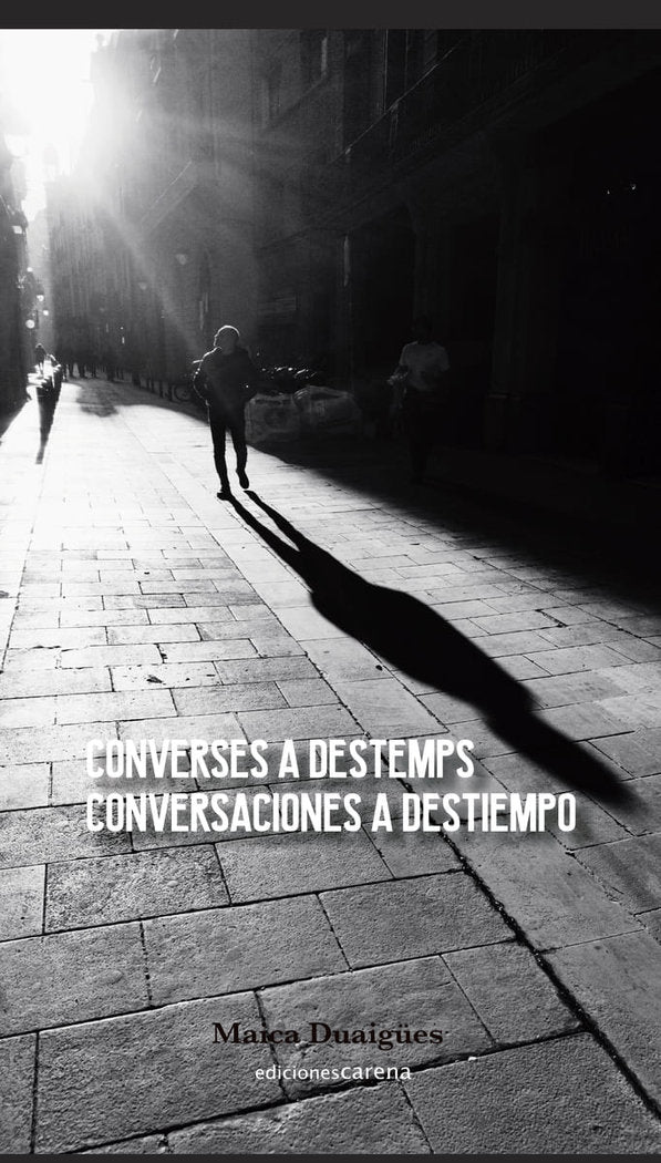 CONVERSES A DESTEMPS · CONVERSACIONES A DESTIEMPO, de DUAIGUES, MAICA | portada del libro