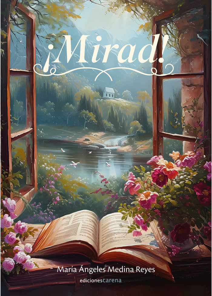 ¡MIRAD!, de MEDINA REYES, MARIA ANGELES | portada del libro