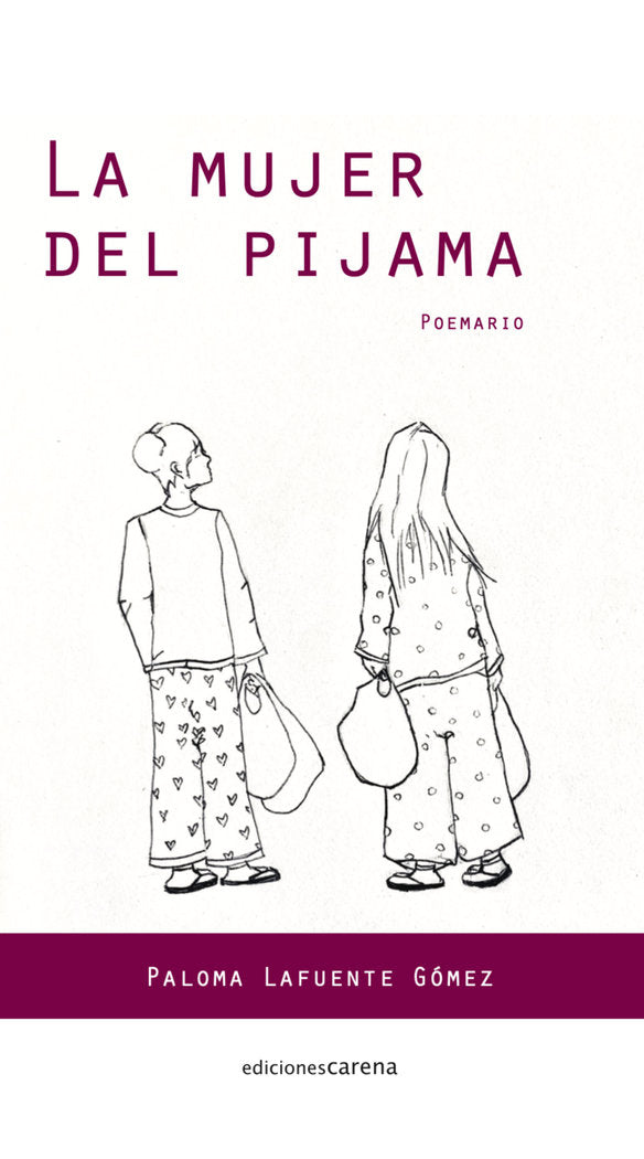 La mujer del pijama, de LAFUENTE GOMEZ,PALOMA | portada del libro