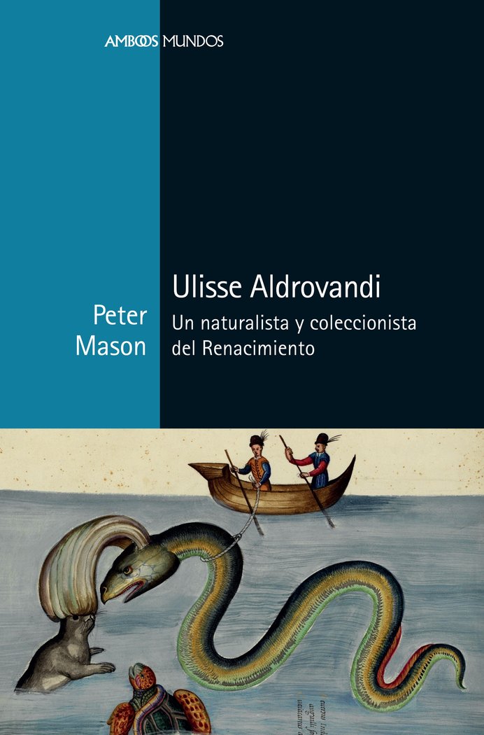 Ulisse Aldrovandi, de MASON, PETER | portada del libro